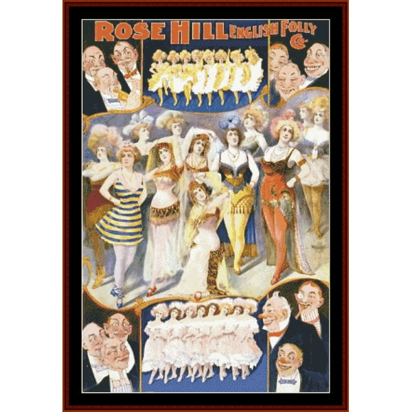 Counted Cross Stitch Pattern β Rose Hill English Folly, Vintage Art - Cross Stitch Collectibles - A framed vintage-style poster or print featuring multiple illustrated female performers in colorful costumes, with caricature faces and the text 'ROSE HILL ENGLISH POLLY &' at the top.