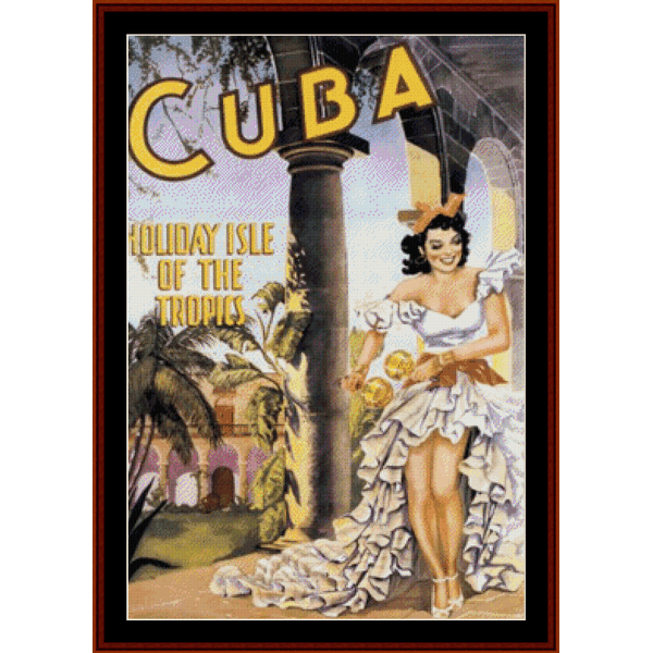 A vintage travel poster Counted Cross Stitch Pattern by Cross Stitch Collectibles depicting a woman in a white dress with the text 'CUBA' above and 'Holiday Isle of the Tropics' below.