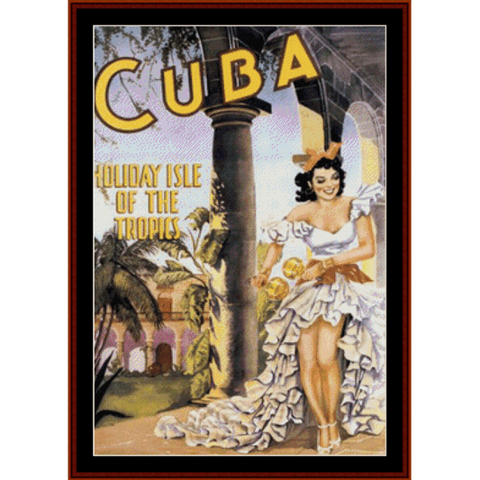 A vintage travel poster Counted Cross Stitch Pattern by Cross Stitch Collectibles depicting a woman in a white dress with the text 'CUBA' above and 'Holiday Isle of the Tropics' below.